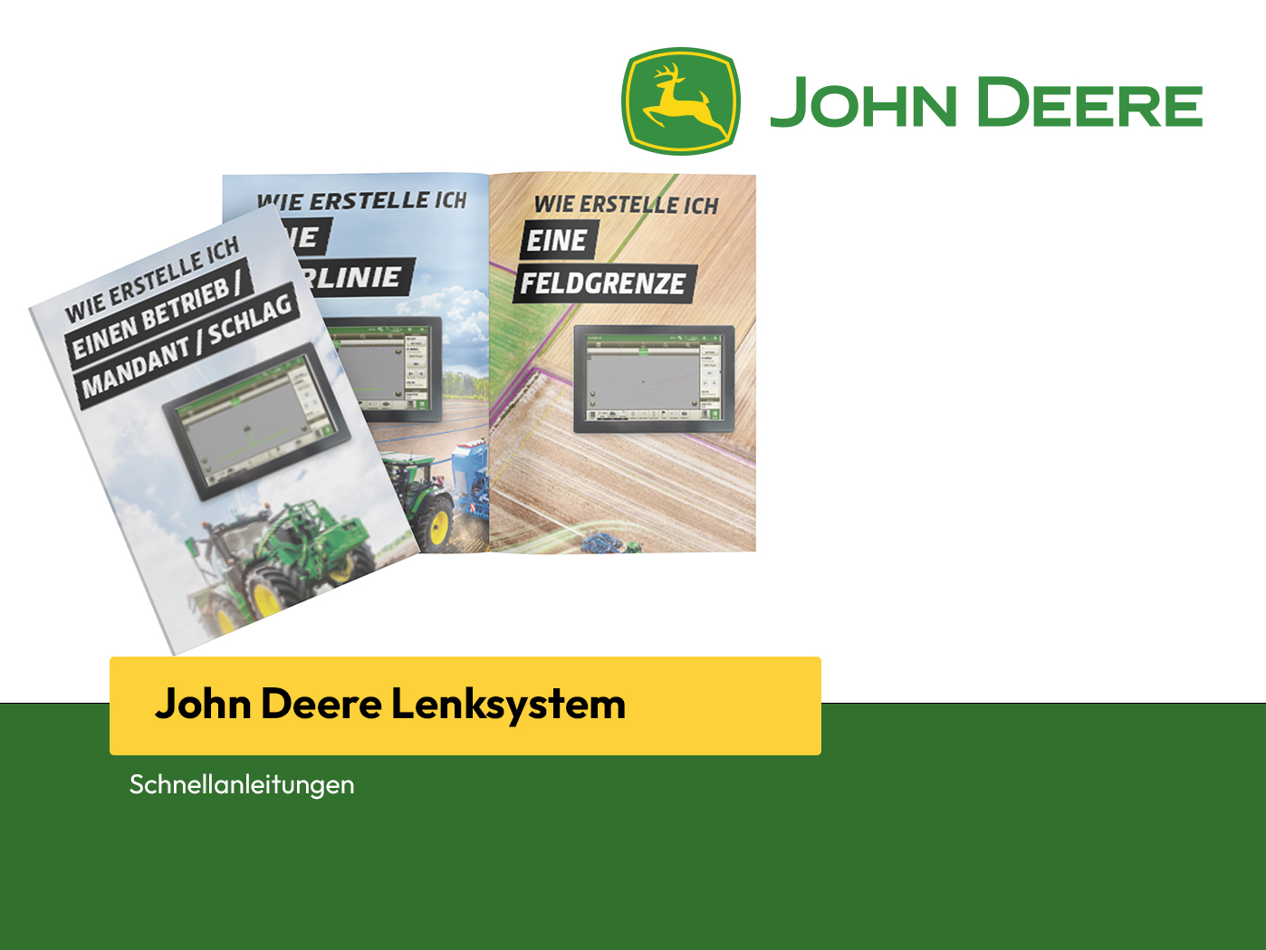 Schnellanleitungen John deere Lenksystem